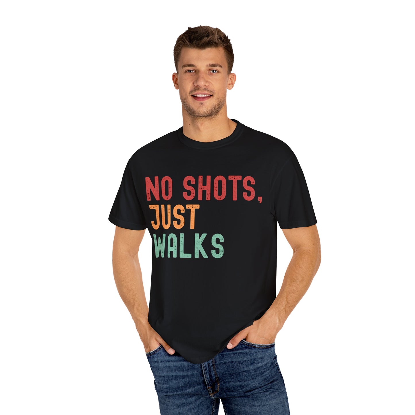 Unisex Garment-Dyed T-Shirt - "No Shots, Just Walks" - Casual Wear for Pet Lovers
