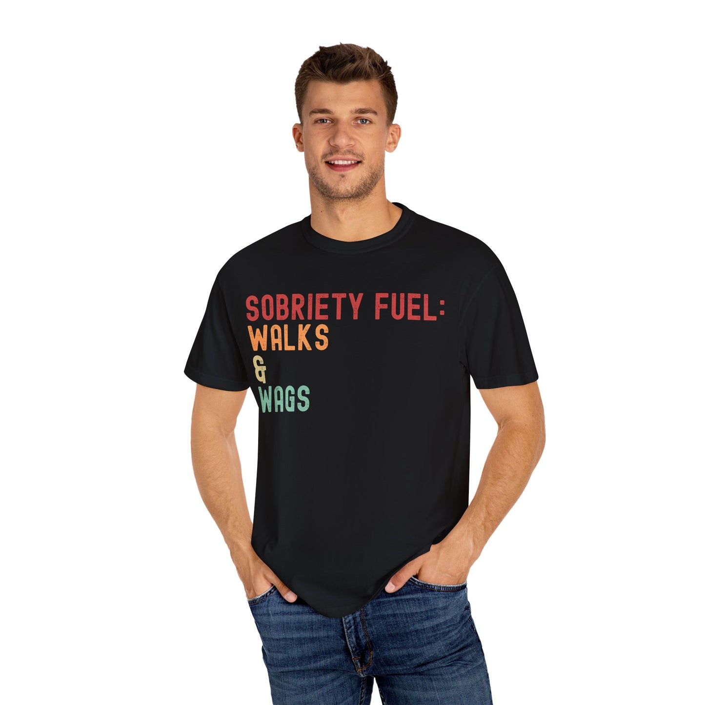 Sobriety Fuel T-Shirt: Walks & Wags - Unisex Garment-Dyed Tee for Pet Lovers