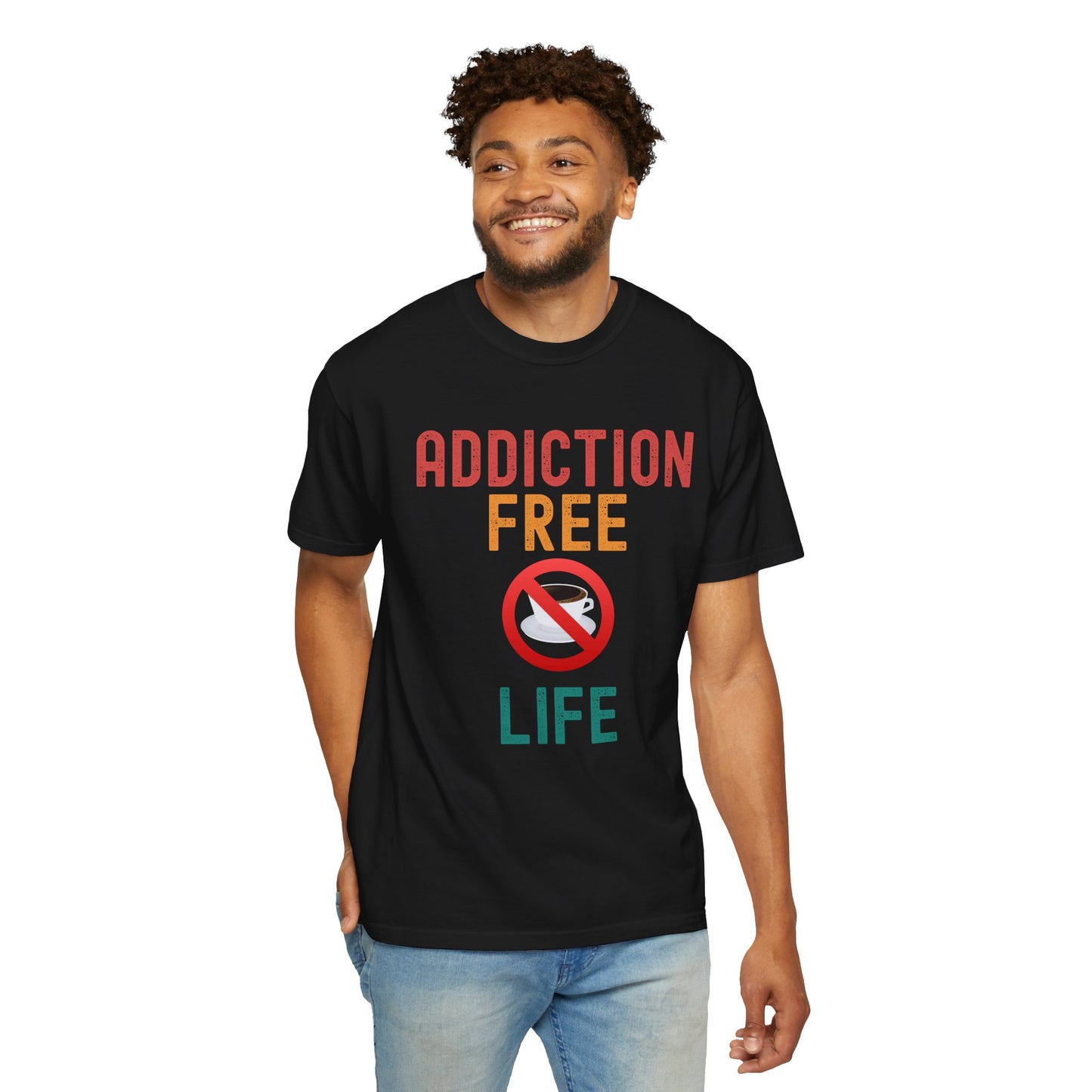 Addiction Free Life Unisex Garment-Dyed T-Shirt