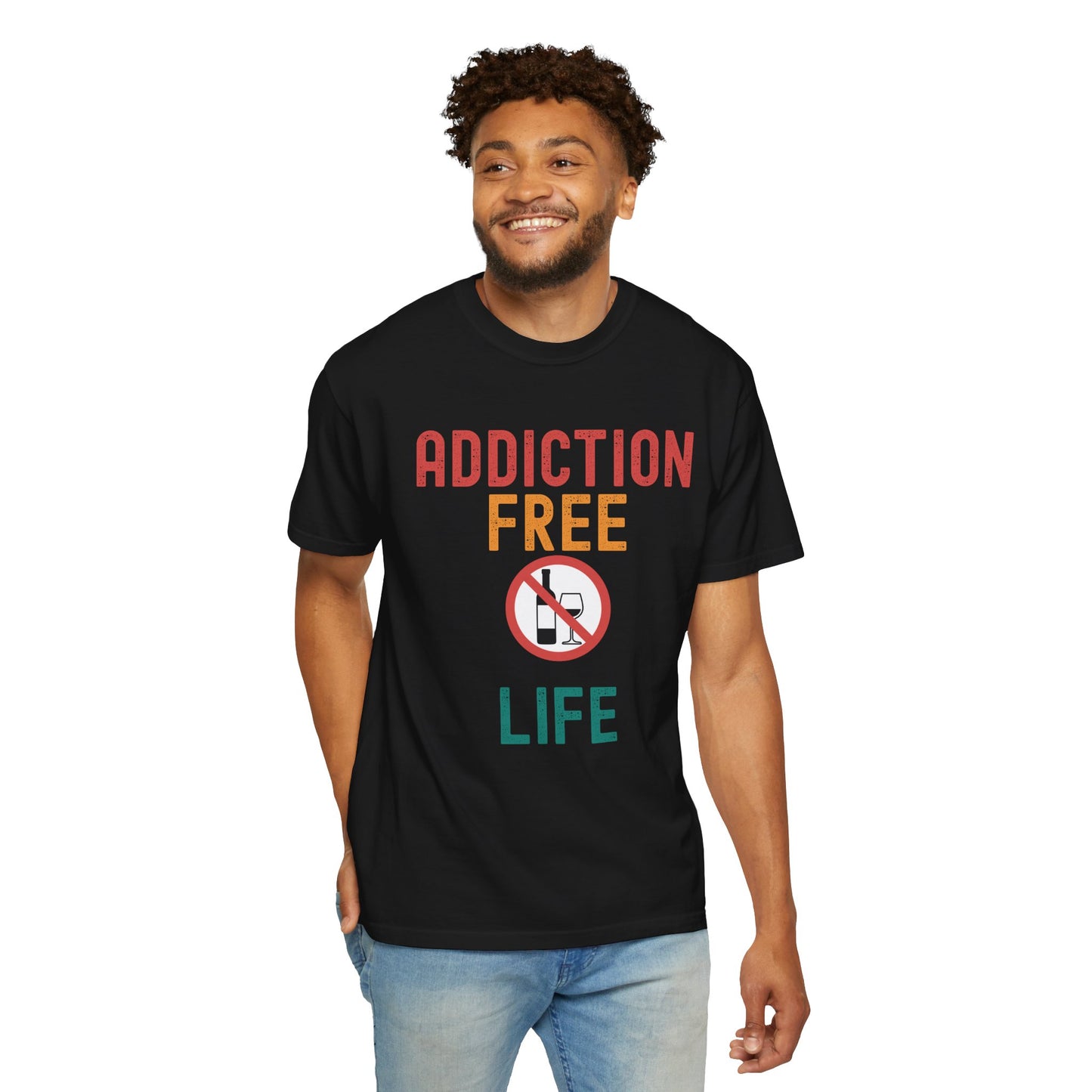 Addiction Free Life Unisex Garment-Dyed T-Shirt