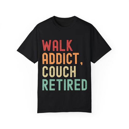 Couch Retired T-Shirt - Walk Addict Design